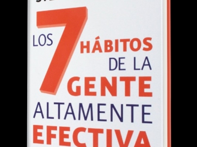Los 7 hábitos de la gente altamente efectiva